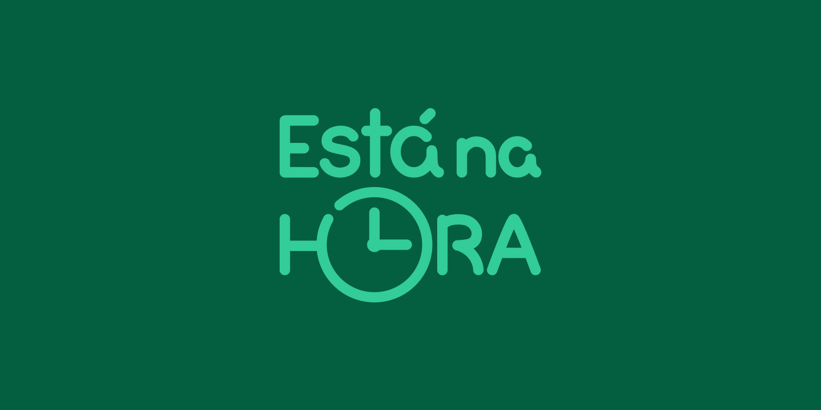 Está Na Hora